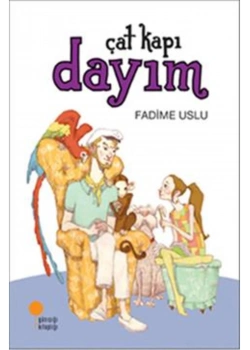 Çat Kapı Dayım Fadime Uslu Günışığı