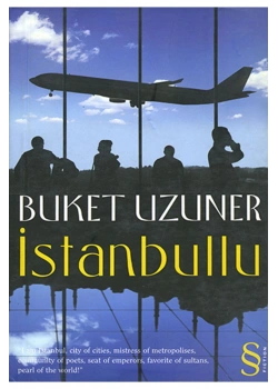 İstanbullu. İngilizce-Buket Uzuner   Everest