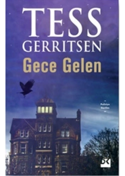 Gece Gelen Tess Gerrıtsen Doğan Kitap