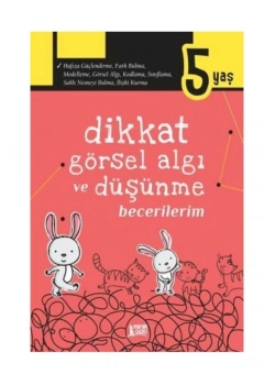Dikkat Görsel Algı Düşünme Becerilerim 5+Yaş Erdem