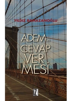 Ademin Cevap Vermesi  Yıldız Ramazanoğlu  İz