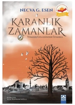 Karanlik Zamanlar Necva Esen Altın Ki̇Taplar