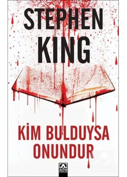 Ki̇M Bulduysa Onundur. Stephen King Altın