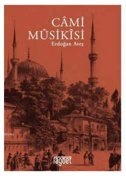 Cami Musikisi   Erdoğan Ateş  Rağbet