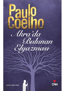 Akrada Bulunan El Yazması / P.Coelho Can Yay.