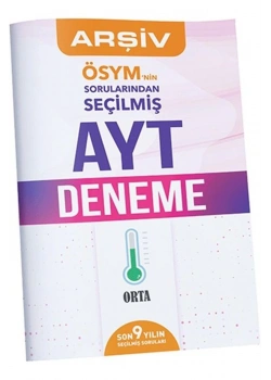 Ösym Ni̇N Sorularindan Seçi̇Lmi̇Ş Ayt Deneme Son 9 Yıl