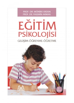 Eğitim Psikolojisi Prf Dr.Münire Erden-Yasemin Akman Arkadaş Yayın