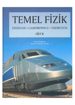 Temel Fizik Cilt-2 Fıshbane-Gasıorowıcz Arkadaş