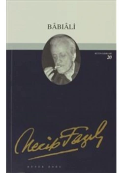 Babıali 019 Necip Fazıl Kısakürek - Büyük Doğu