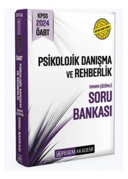 Pegem 2024 Öabt Psikolojik Danişma Rehberlik Çözümlü Soru Bankası