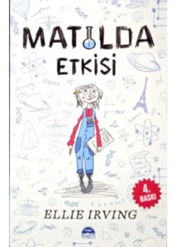 Matılda Etkisi Ellıe Irvıng Martıyayın