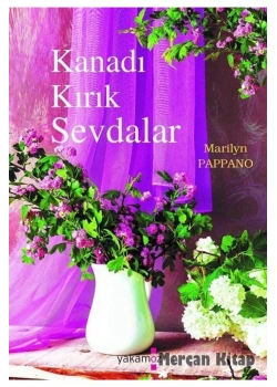 Kanadı Kırık Sevdalar Marilyn Pappano Yakamoz
