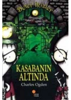 Kasabanın Altında Beter İkizler Günışığı