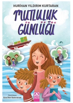 Mutluluk Günlüğü Huri̇Han Yildirim Altın Ki̇Taplar