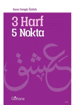 3 Harf 5 Nokta. Seca Cengiz Öztürk