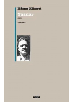 Yazılar 3 Yazılar 1935 Nazım Hikmet Yapı Kredi