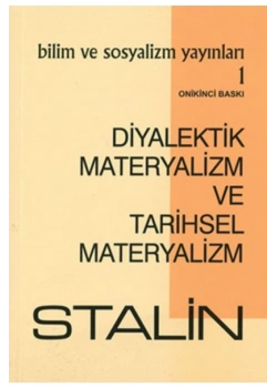 Diyalektik Materyalizm Tarihsel Materyalizm-Stalin