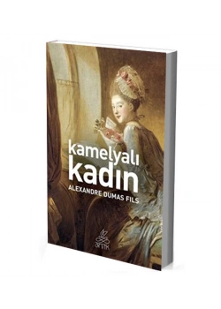 Kamelyali Kadin. Alexander Dumas Fils-Anti̇K