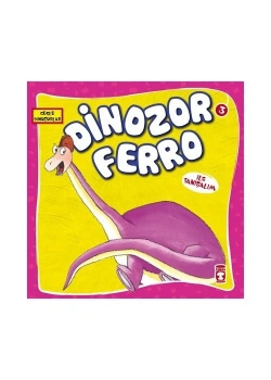 Dinazor Ferro Timaş Çocuk