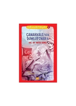 Çanakkaleden Dumlupınara Beyan Çocuk