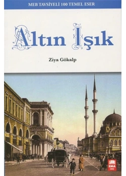 Altın Işık   Ziya Gökalp  Ema