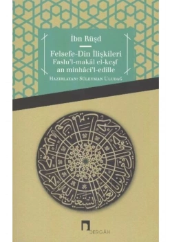 Felsefe Din İlişkileri Faslul Makalat İbn Rüşd S.Uludağ Dergah