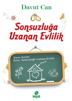 Sonsuzluğa Uzanan Evlilik Davut Can  Hayat Yayın