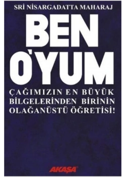 Ben Oyum Sri Nisargatadan Maharaj Akaşa Yayın