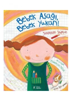 Bebek Aşağı Bebek Yukarı Jonathan Shipton Kelime