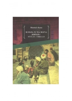 Buhara Bursa Bosna Şehirler .Mustafa Kara
