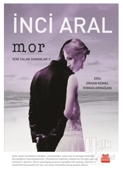 Mor  Yeni Yalan Zamanlar 2  İnci Aral  Kırmızı Kedi