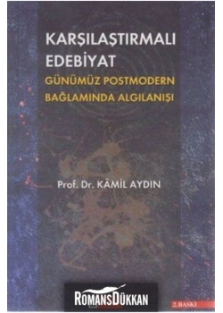 Karşılaştırmalı Edebiyat - Kamil Aydın - Birey Yayıncılık