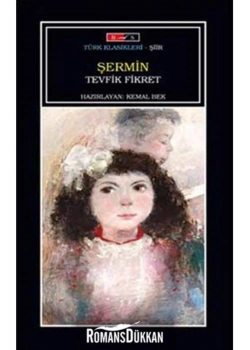 Şermin - Tevfik Fikret - Bordo Siyah