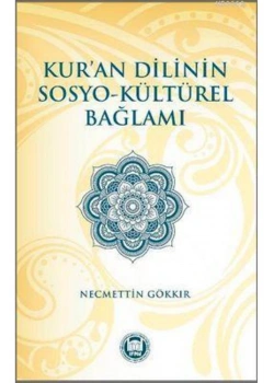 Kuran Dilinin Sosyo Kültürel Bağlamı İfav