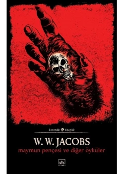 Maymun Pençesi Ve Diğer Öyküler  İthaki