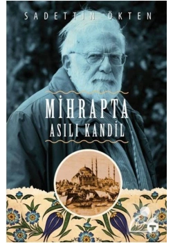 Mihrapta Asılı Kandil Sadettin Ökten Turkuvaz