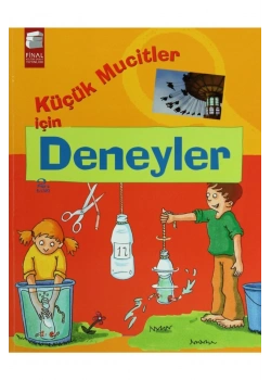 Küçük Mucitler İçin Deneyler Final