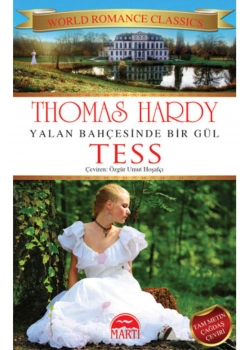 Yalan Bahçesinde Bir Gül Tess Martı Yayın