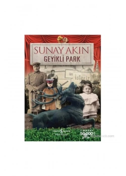 Geyikli Park  Sunay Akın   İş Bankası