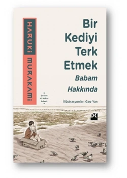 Bir Kediyi Terk Etmek Babam Hakkında  Haruki Murakami  Doğan Kitap