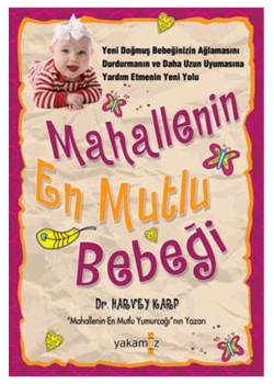 Mahallenin En Mutlu Bebeği.Harvey Karp