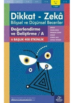 Dikkat Zeka 1.Kitap Değerlendirme Geliştirme 10-11 Yaş