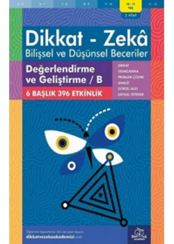 Dikkat Zeka 2.Kitap Değerlendirme Geliştirme-B 10-11 Yaş