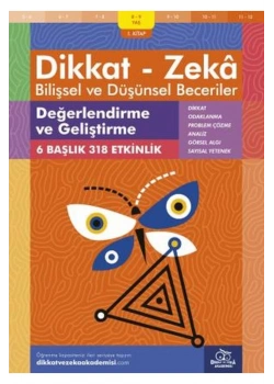 Dikkat Zeka 1.Kitap Değerlendirme Geliştirme 8-9 Yaş