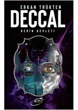 Deccal Derin Devleti  Erkan Trükten  Şira Yayın