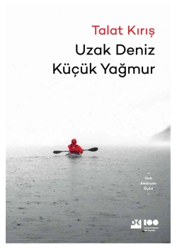 Uzak Deniz Küçük Yağmur Talat Kırış Doğan Kitap