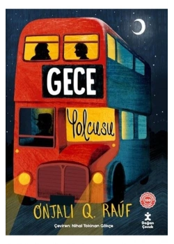 Gece Yolcusu Ontalı Rauf Doğan Çocuk