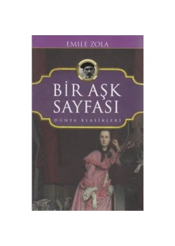 Bir Aşk Sayfası   Emıle Zola  Koloni