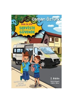 Ada İle Efe Serviste Güvende Doğan Egmont