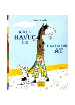 Havuç İle Pantolonlu At  Çoki